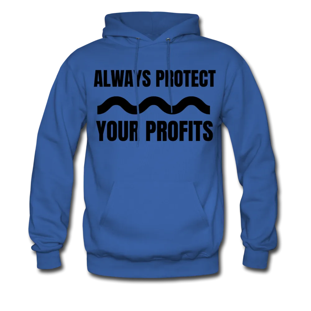 Always Protect Your Profits Men's Hoodie