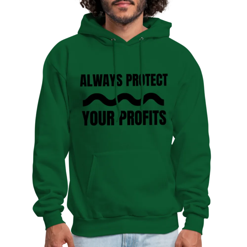 Always Protect Your Profits Men's Hoodie