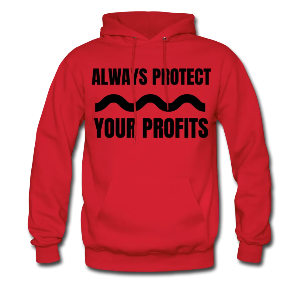 Always Protect Your Profits Men's Hoodie