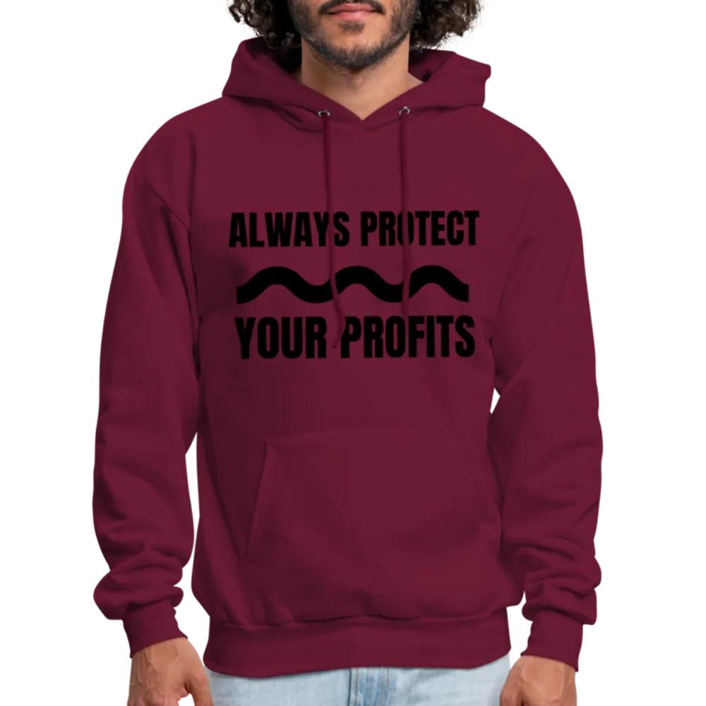 Always Protect Your Profits Men's Hoodie