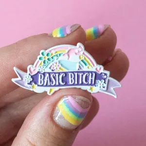 Basic Bitch Enamel Pin