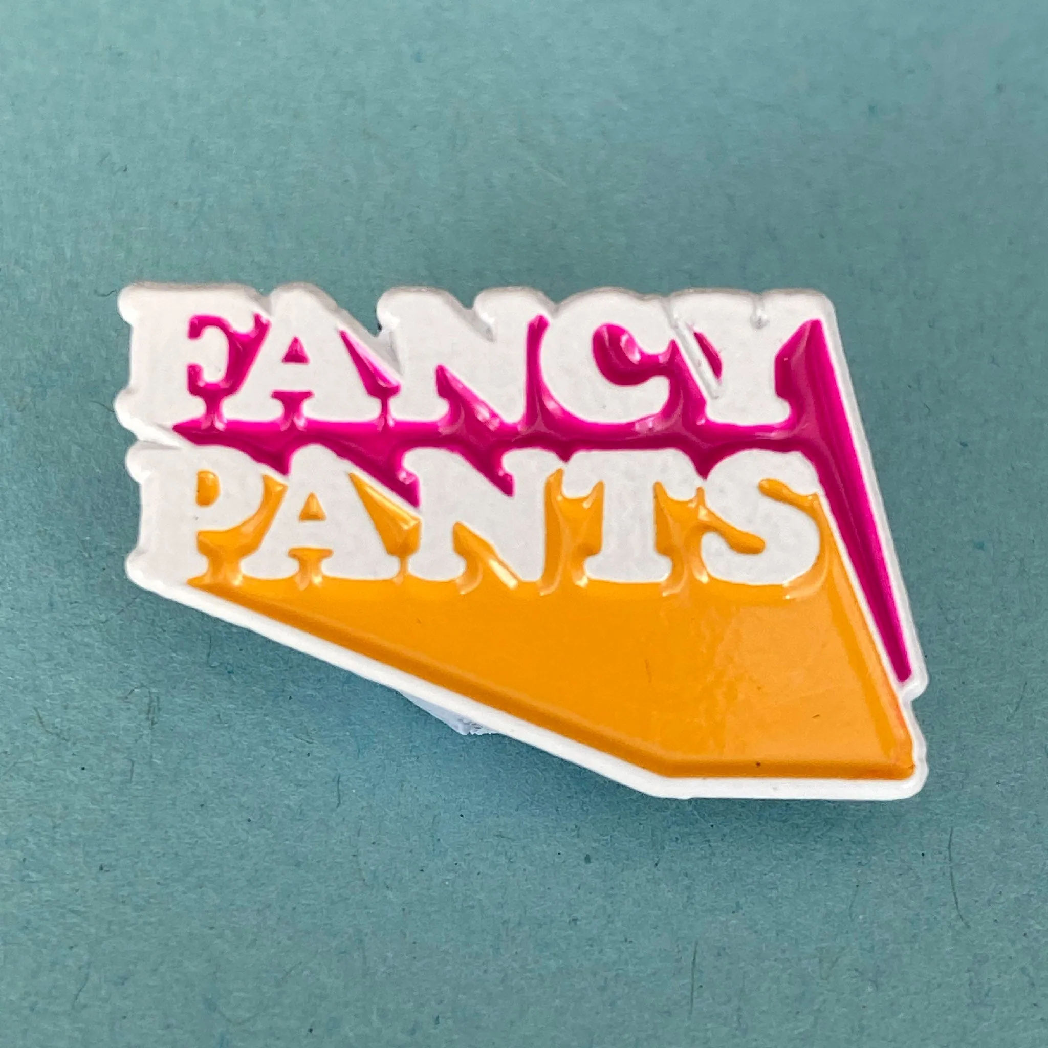 Fancy Pants Enamel Pin