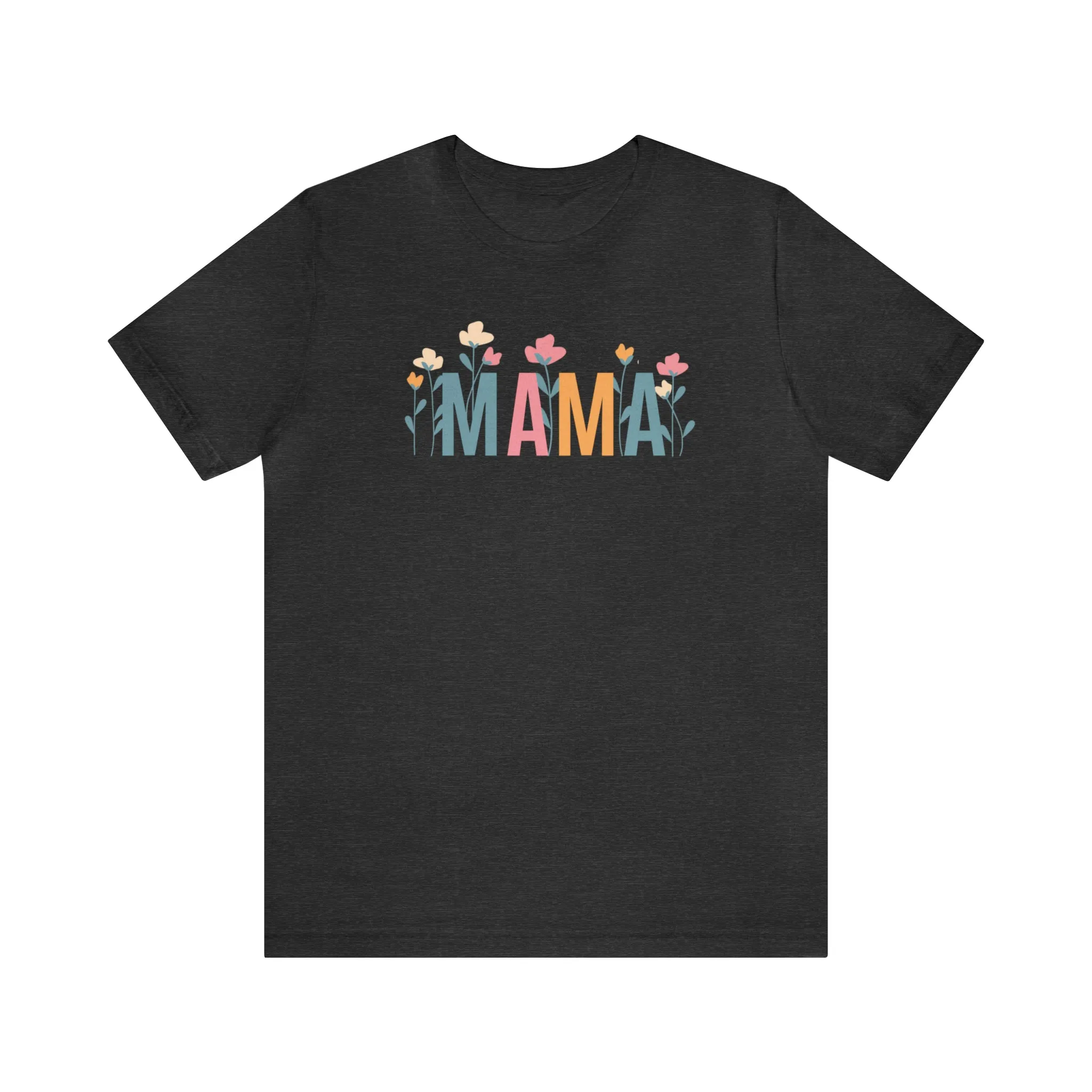 Mama Pastel Flowers T-Shirt | Love Mom Tee |  Bella Canvas 3001 Unisex | Mother Short Sleeve Tshirt