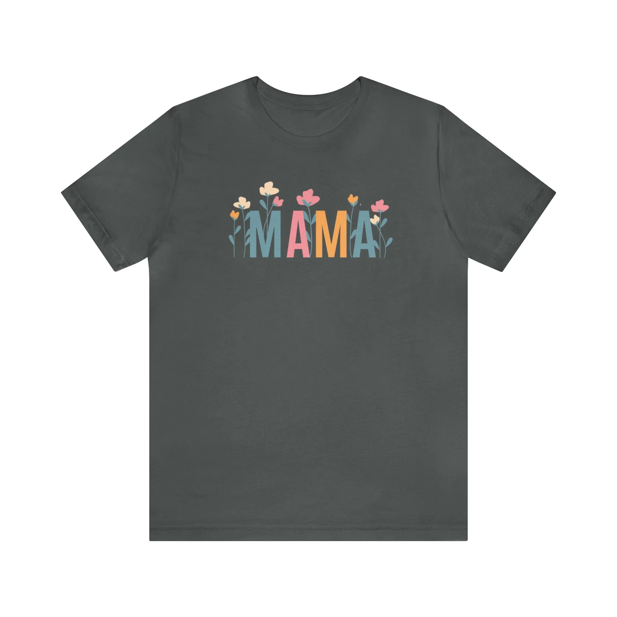 Mama Pastel Flowers T-Shirt | Love Mom Tee |  Bella Canvas 3001 Unisex | Mother Short Sleeve Tshirt